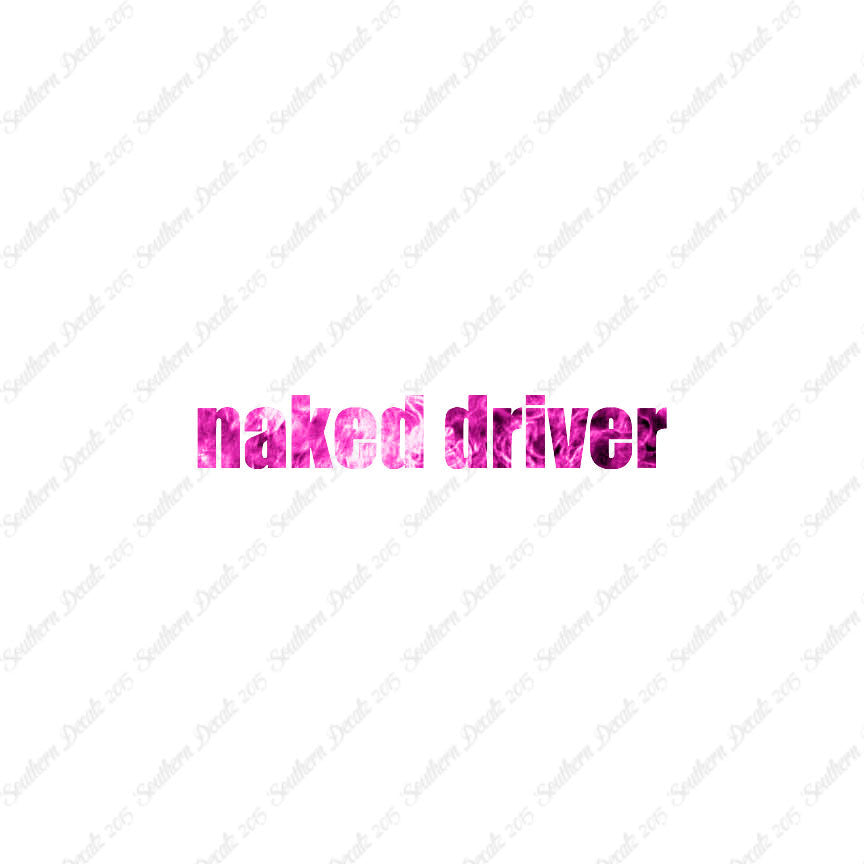 Naked Driver