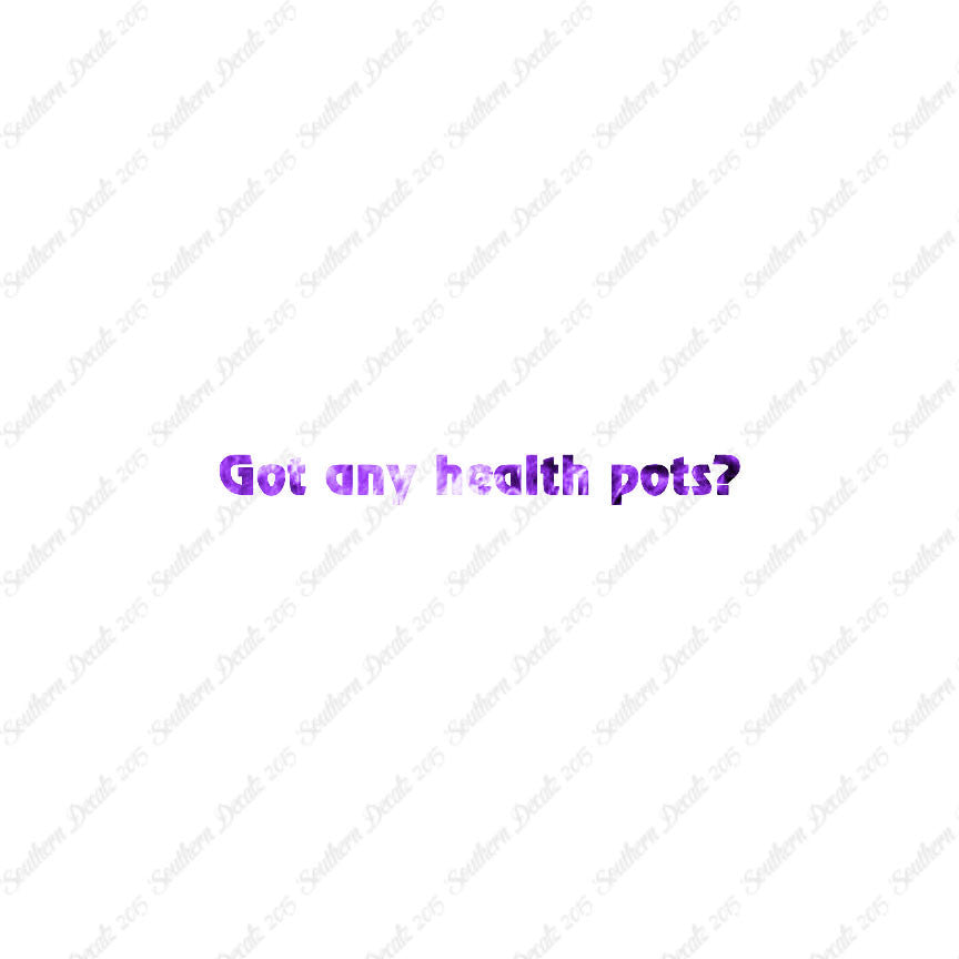 Got Any Health Pots