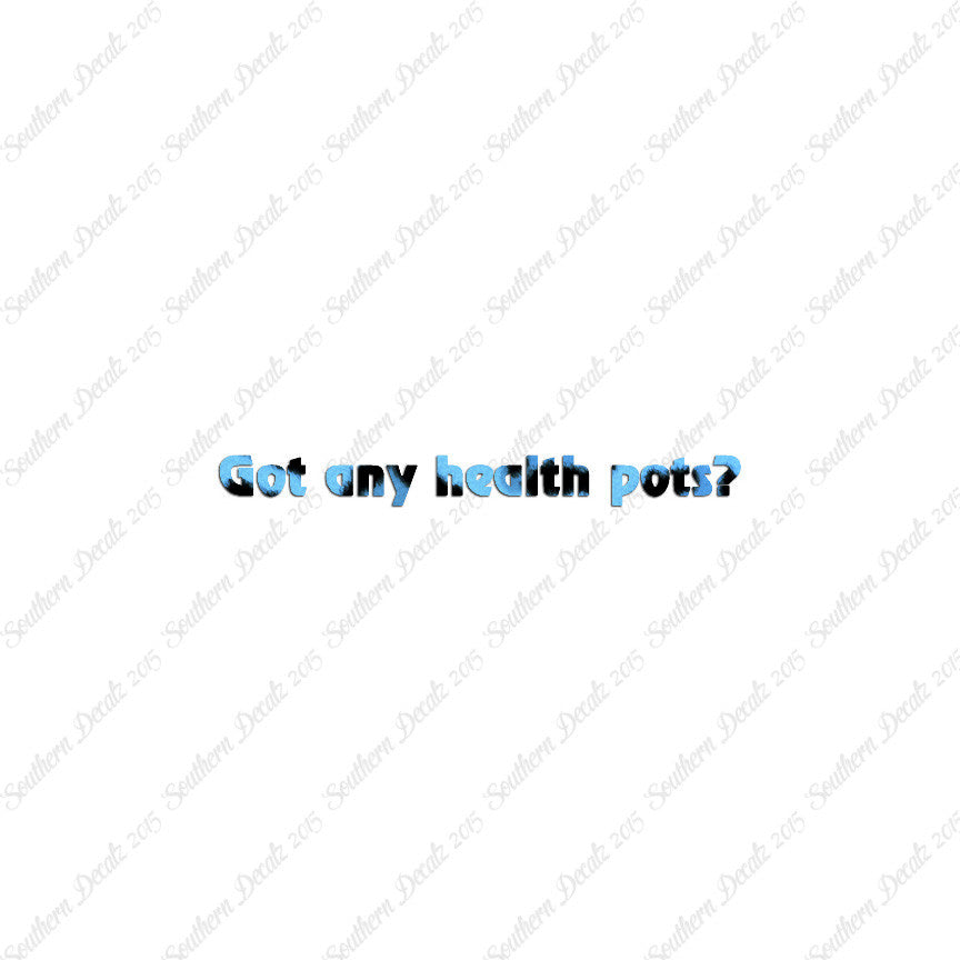 Got Any Health Pots