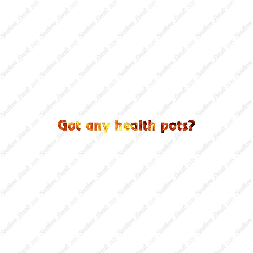 Got Any Health Pots