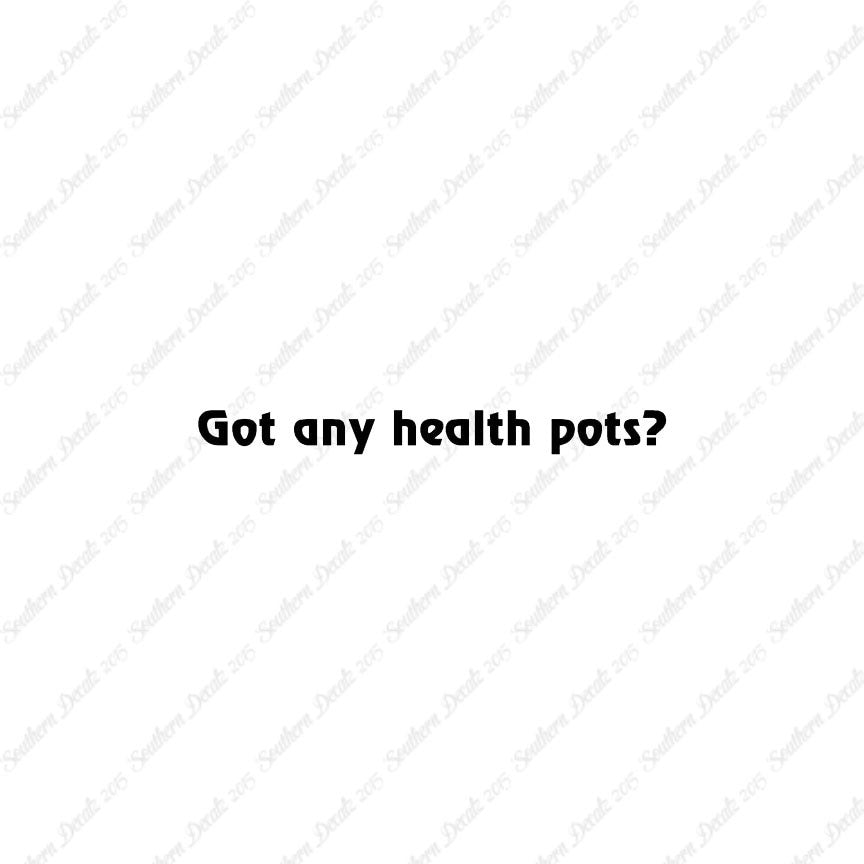 Got Any Health Pots