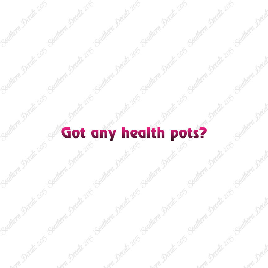Got Any Health Pots