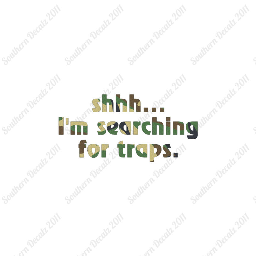 Shh Searching For Traps