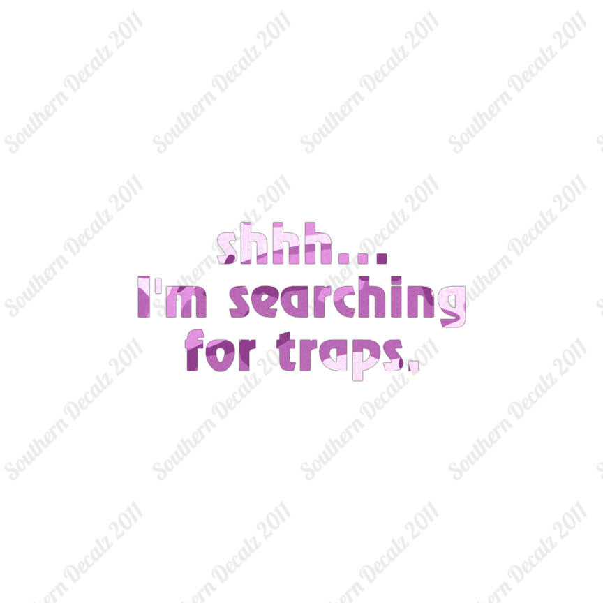 Shh Searching For Traps