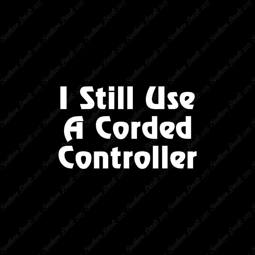 Still Use A Corded Controller