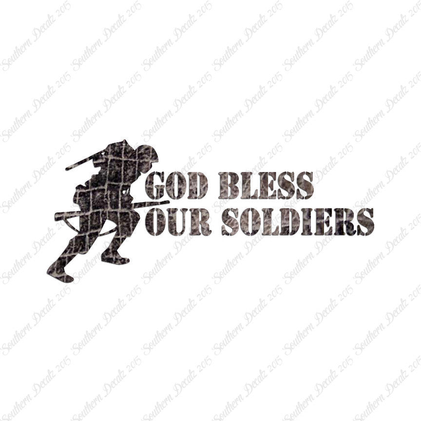 God Bless Our Soldiers