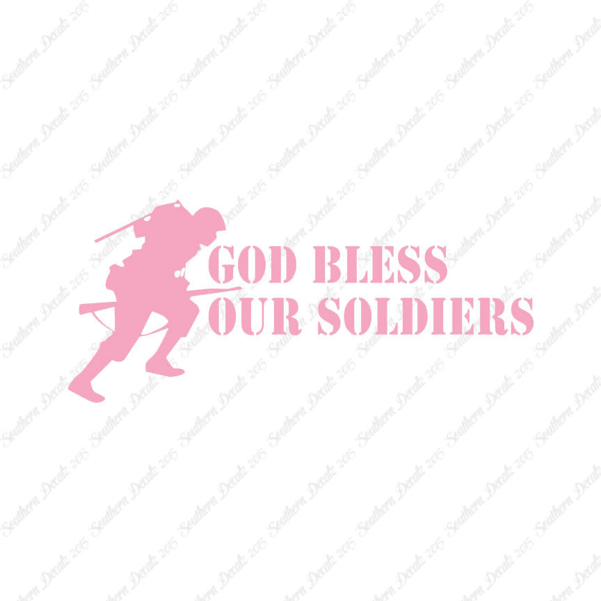 God Bless Our Soldiers