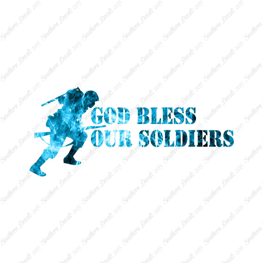 God Bless Our Soldiers