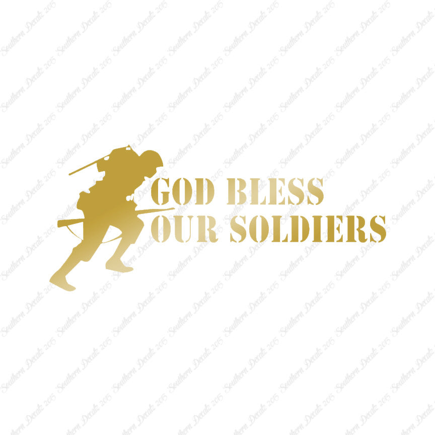 God Bless Our Soldiers