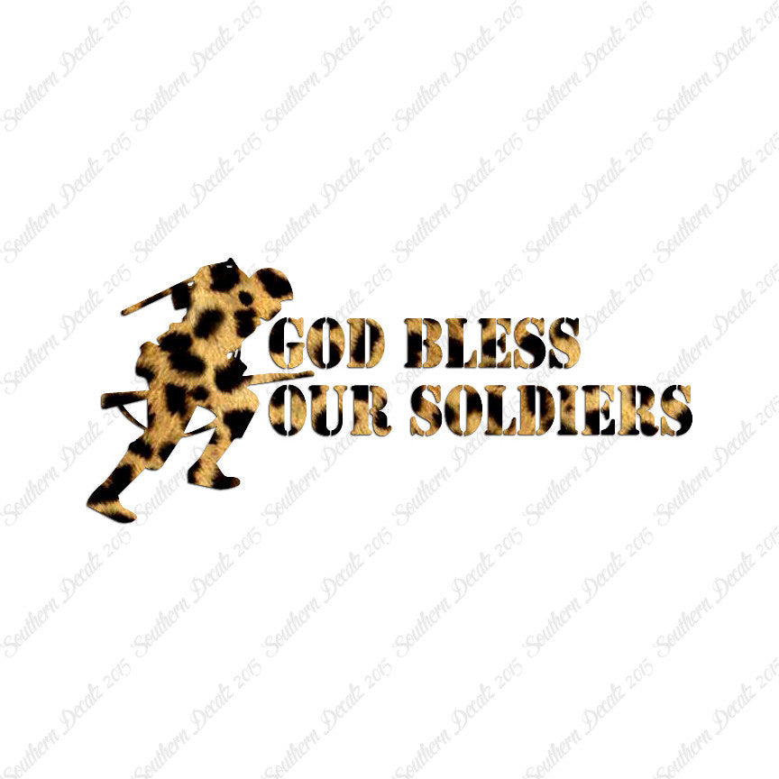 God Bless Our Soldiers