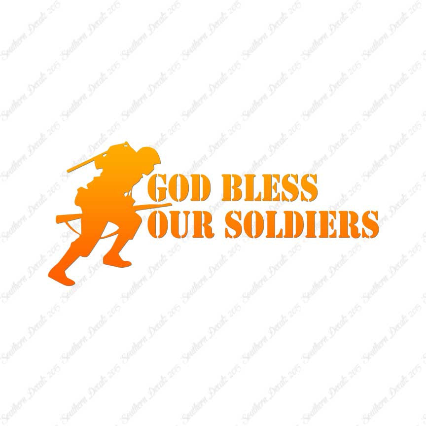 God Bless Our Soldiers