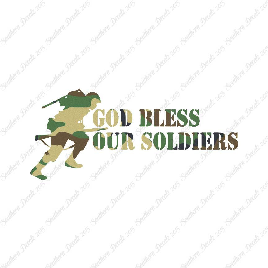 God Bless Our Soldiers