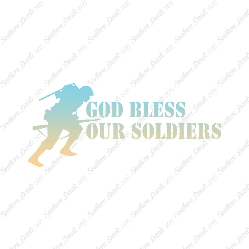 God Bless Our Soldiers