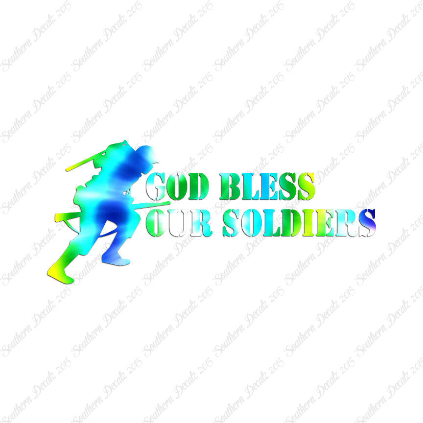 God Bless Our Soldiers