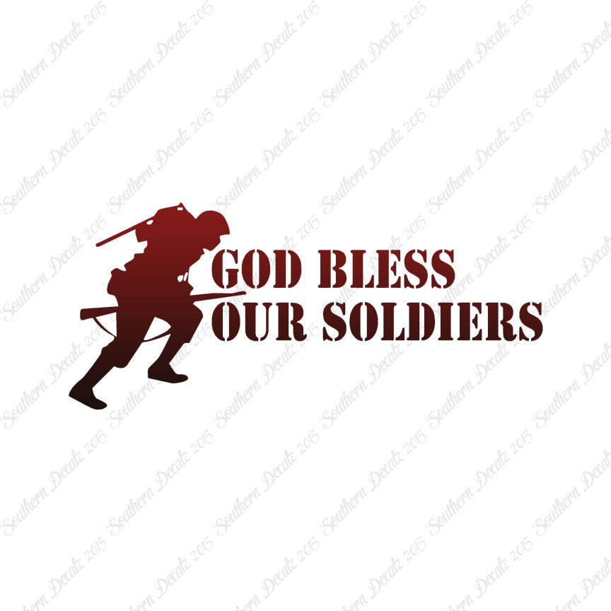 God Bless Our Soldiers
