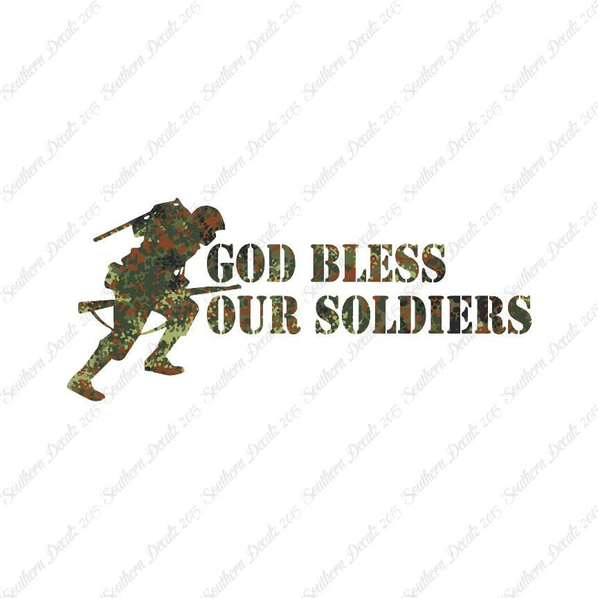 God Bless Our Soldiers