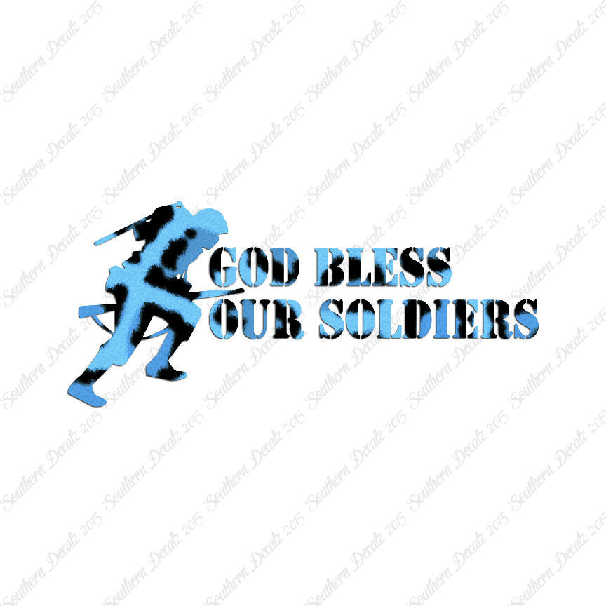 God Bless Our Soldiers