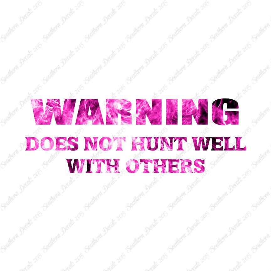 Does Not Hunt Well With Others
