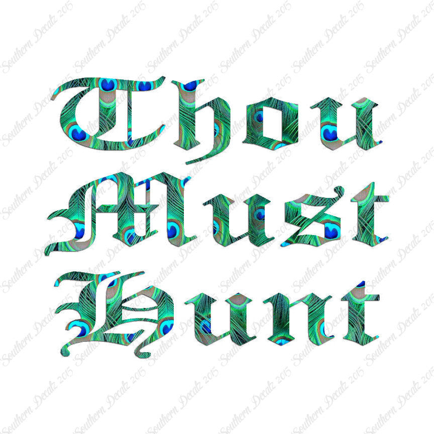 Thou Must Hunt