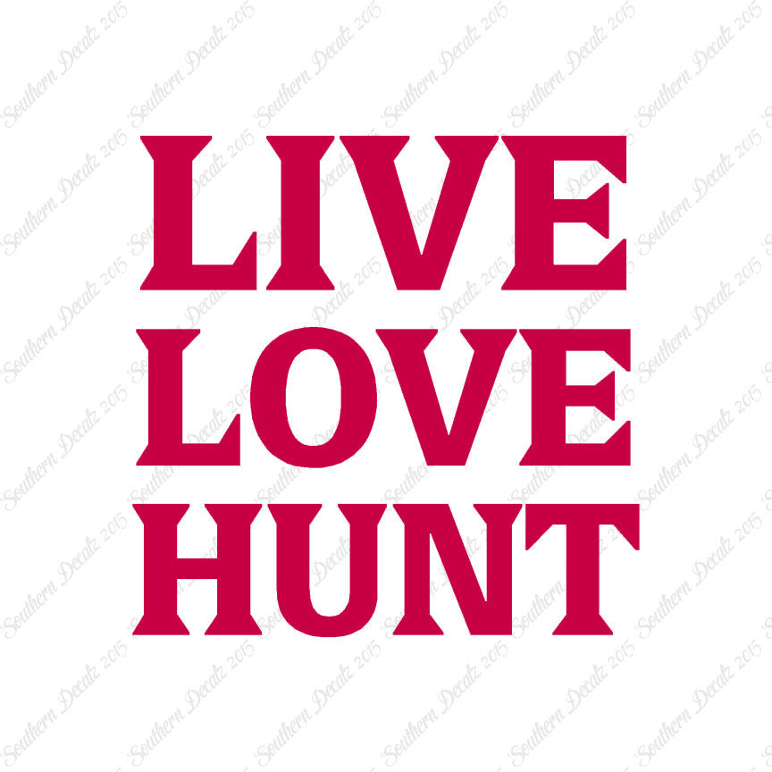 Live Love Hunt