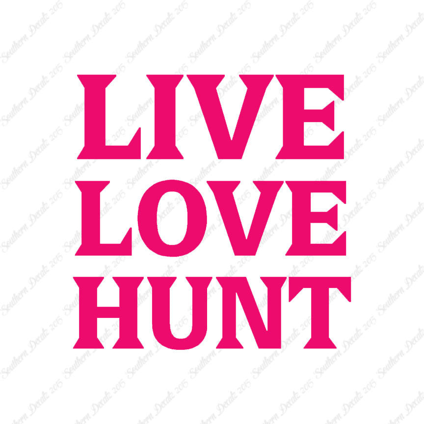 Live Love Hunt