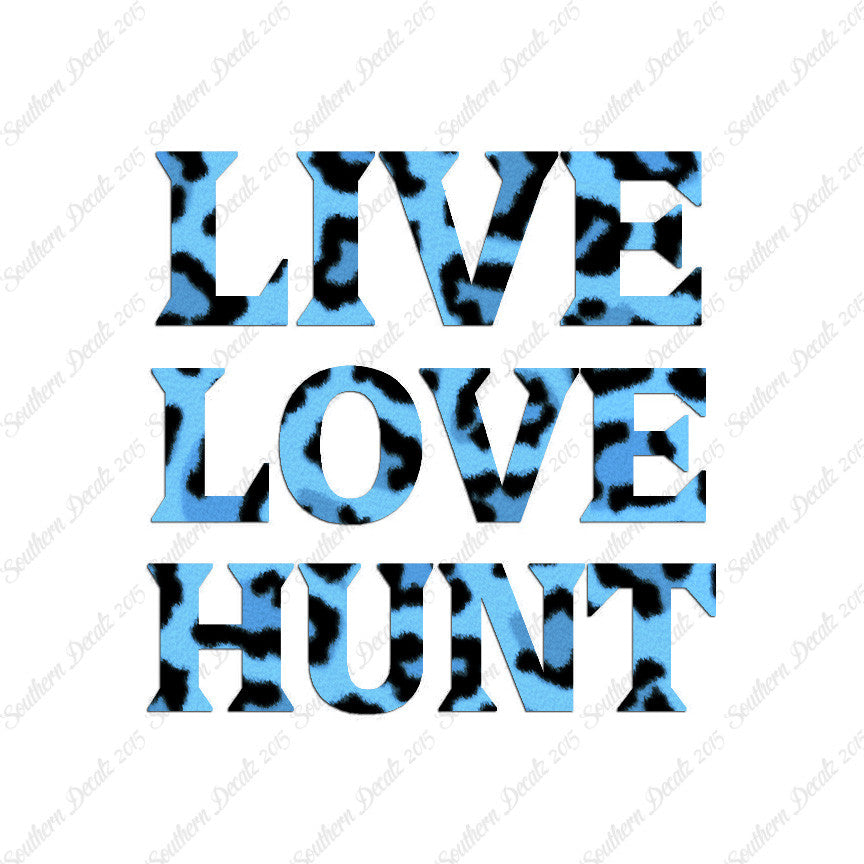 Live Love Hunt