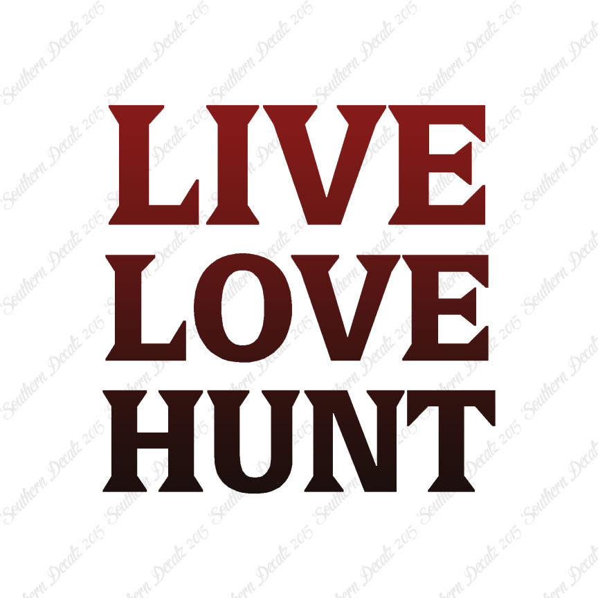 Live Love Hunt