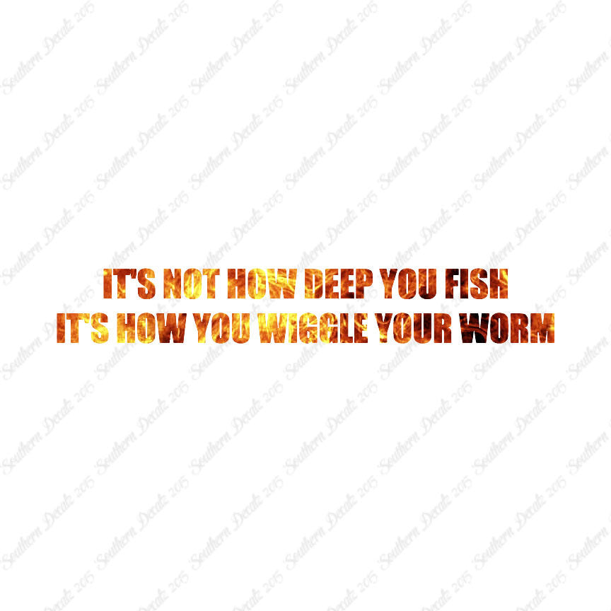 Not Deep Fish How Wiggle Worm