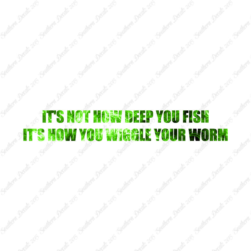 Not Deep Fish How Wiggle Worm