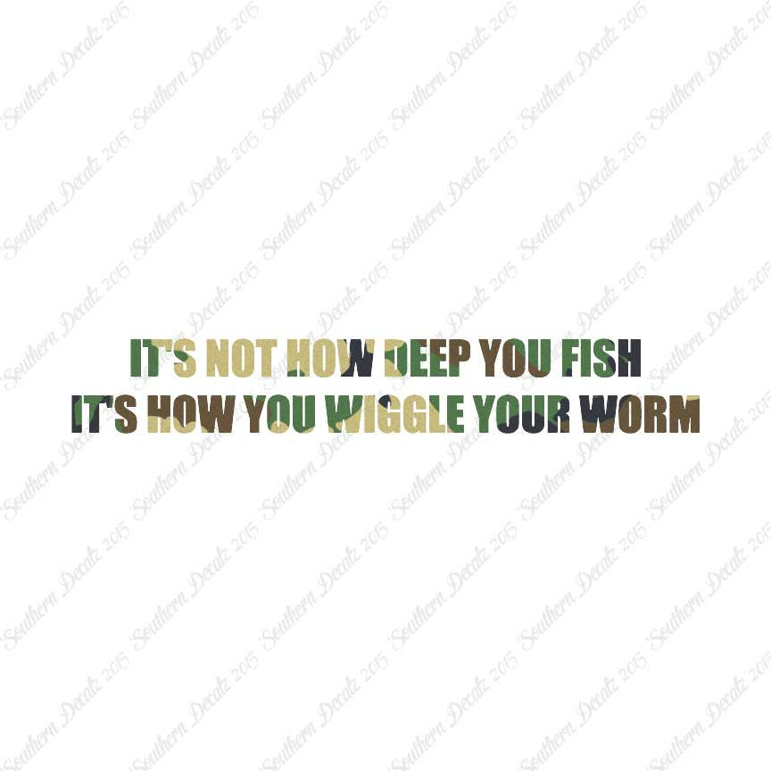 Not Deep Fish How Wiggle Worm