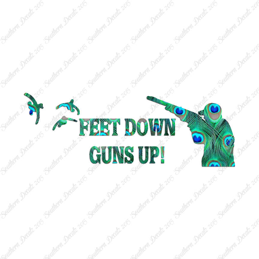 Feet Down Guns Up Hunting