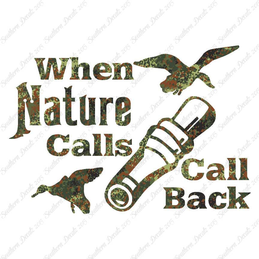 When Nature Calls Call Back Hunting