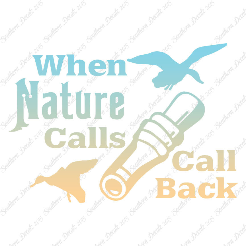 When Nature Calls Call Back Hunting