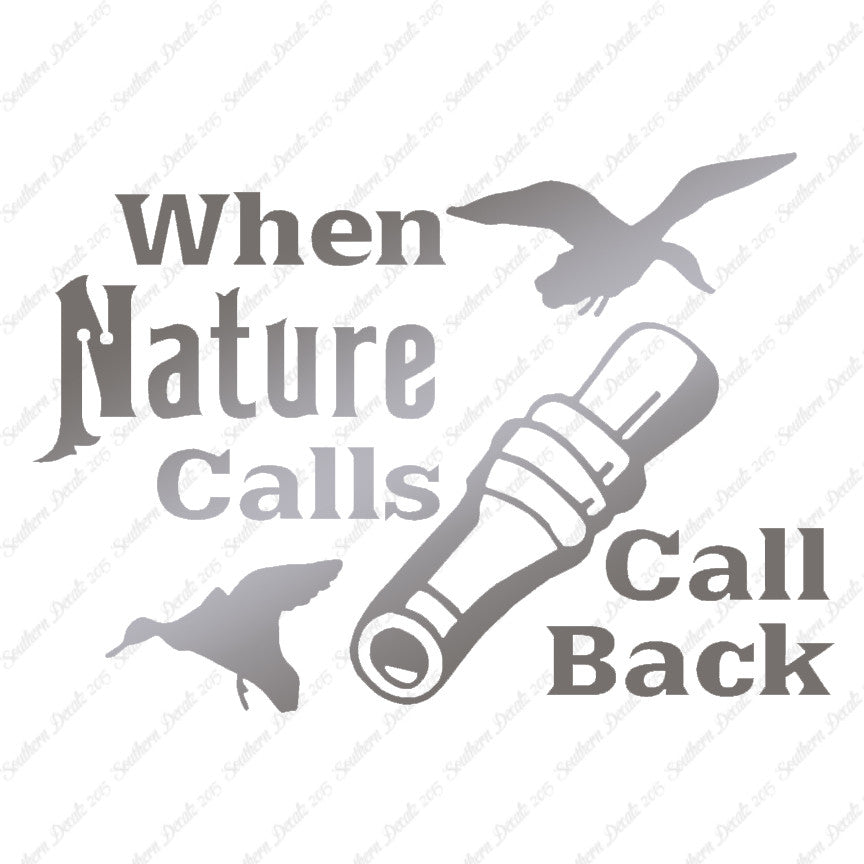 When Nature Calls Call Back Hunting