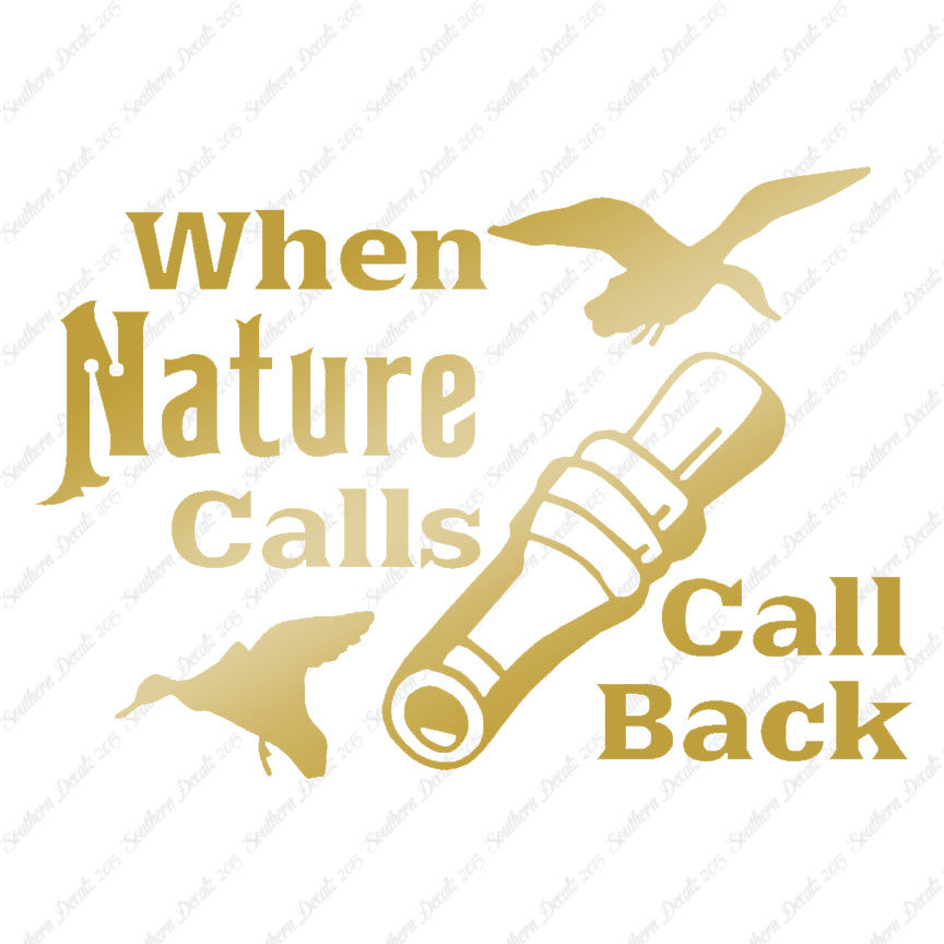 When Nature Calls Call Back Hunting