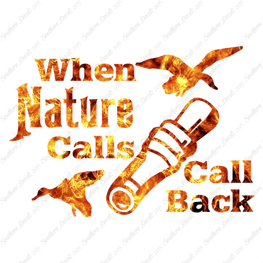 When Nature Calls Call Back Hunting