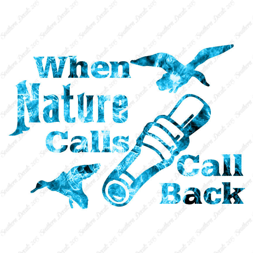 When Nature Calls Call Back Hunting