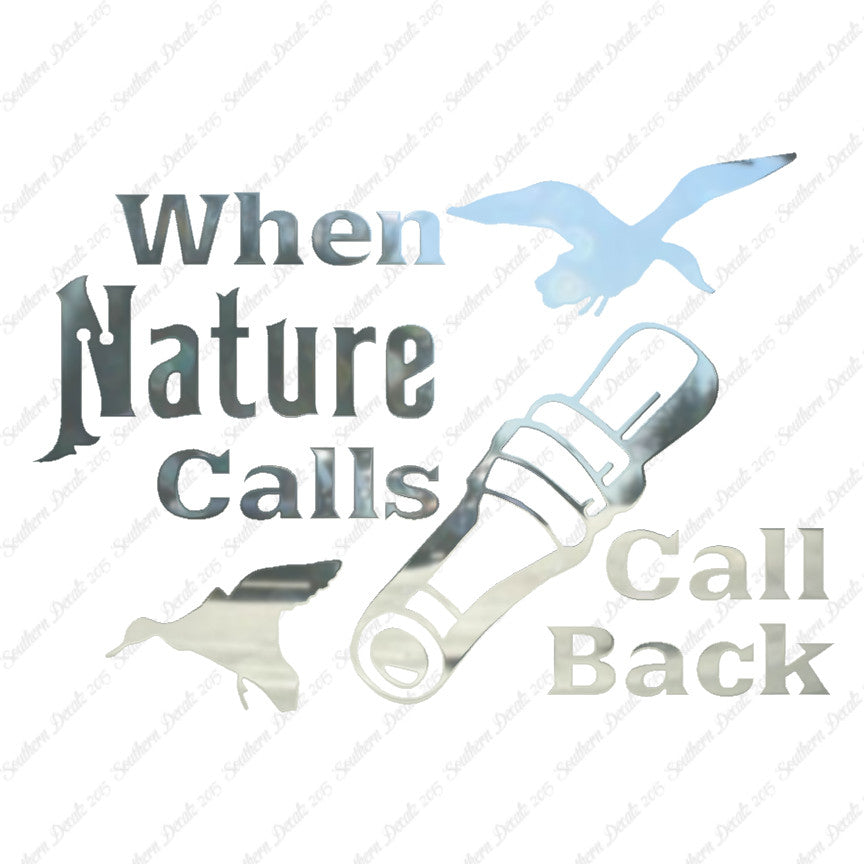 When Nature Calls Call Back Hunting