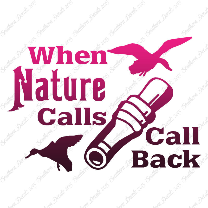 When Nature Calls Call Back Hunting