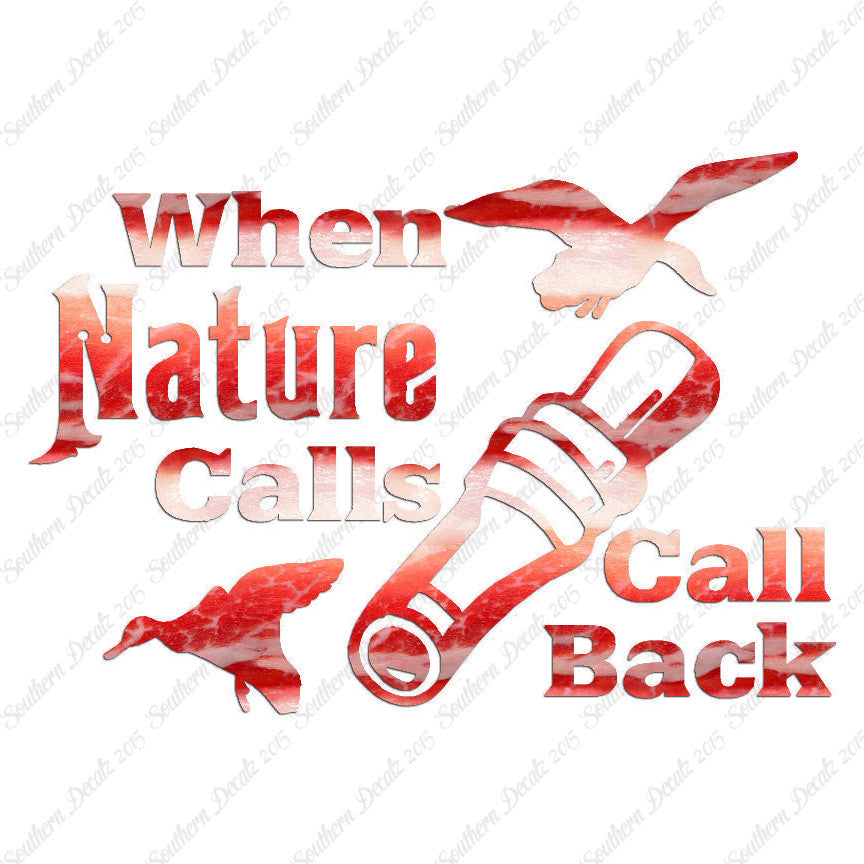 When Nature Calls Call Back Hunting