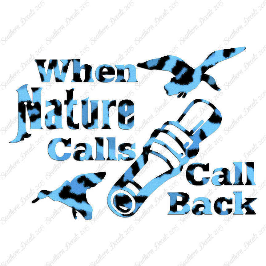 When Nature Calls Call Back Hunting