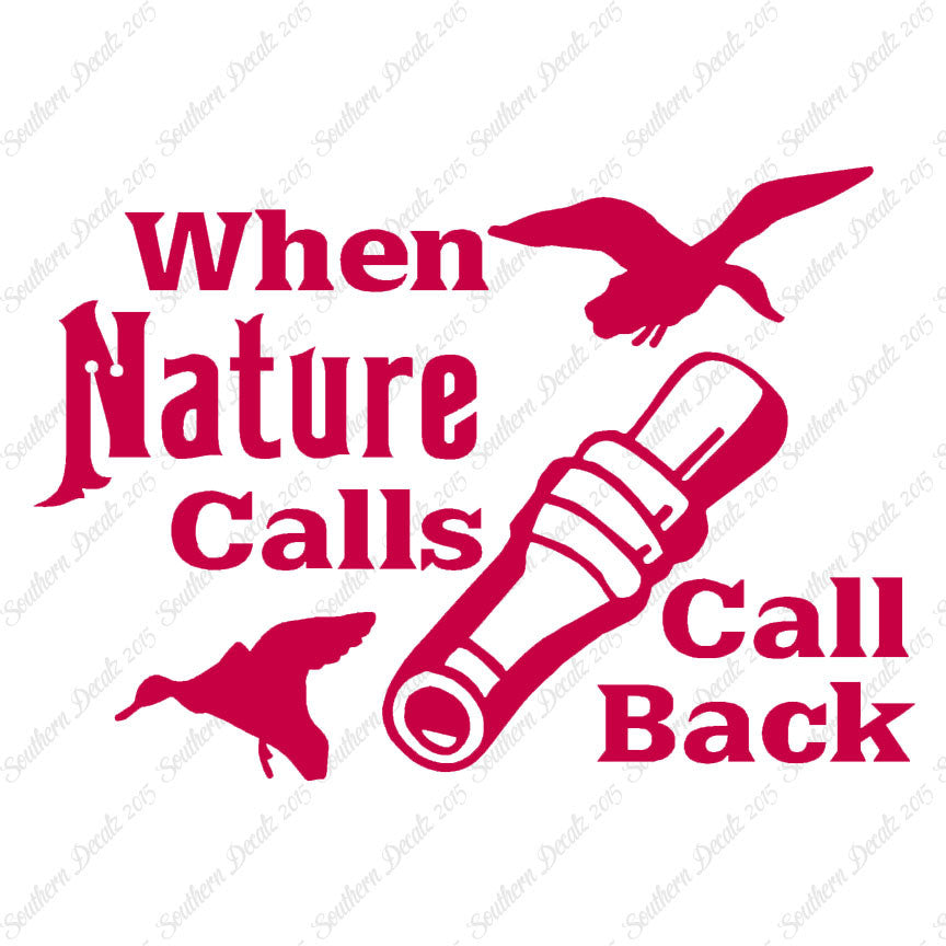 When Nature Calls Call Back Hunting