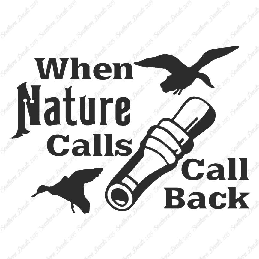 When Nature Calls Call Back Hunting