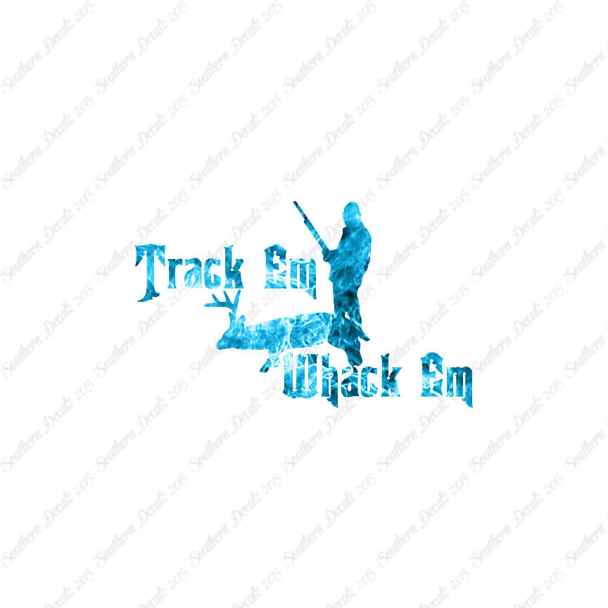 Track Em Whack Em Hunting