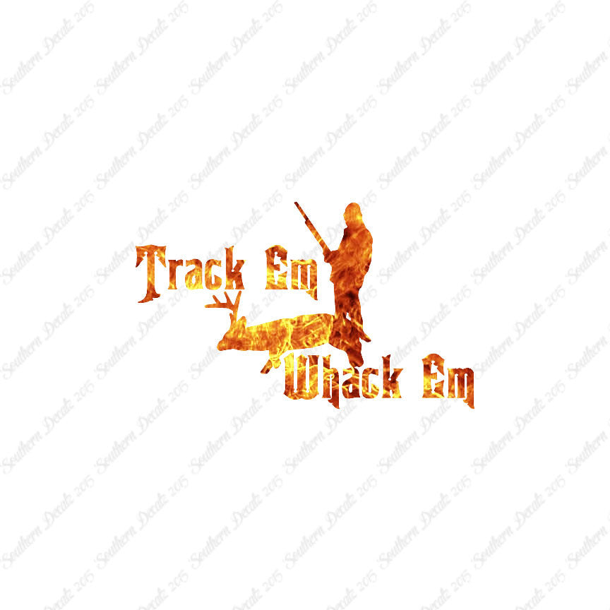 Track Em Whack Em Hunting