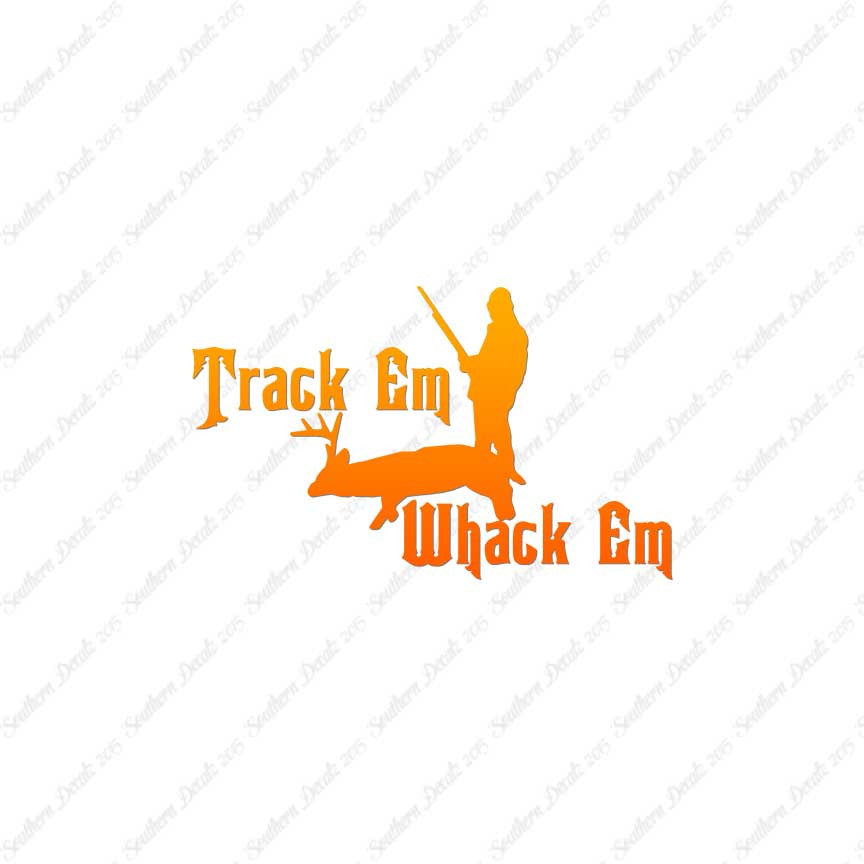 Track Em Whack Em Hunting