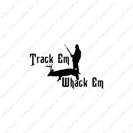 Track Em Whack Em Hunting