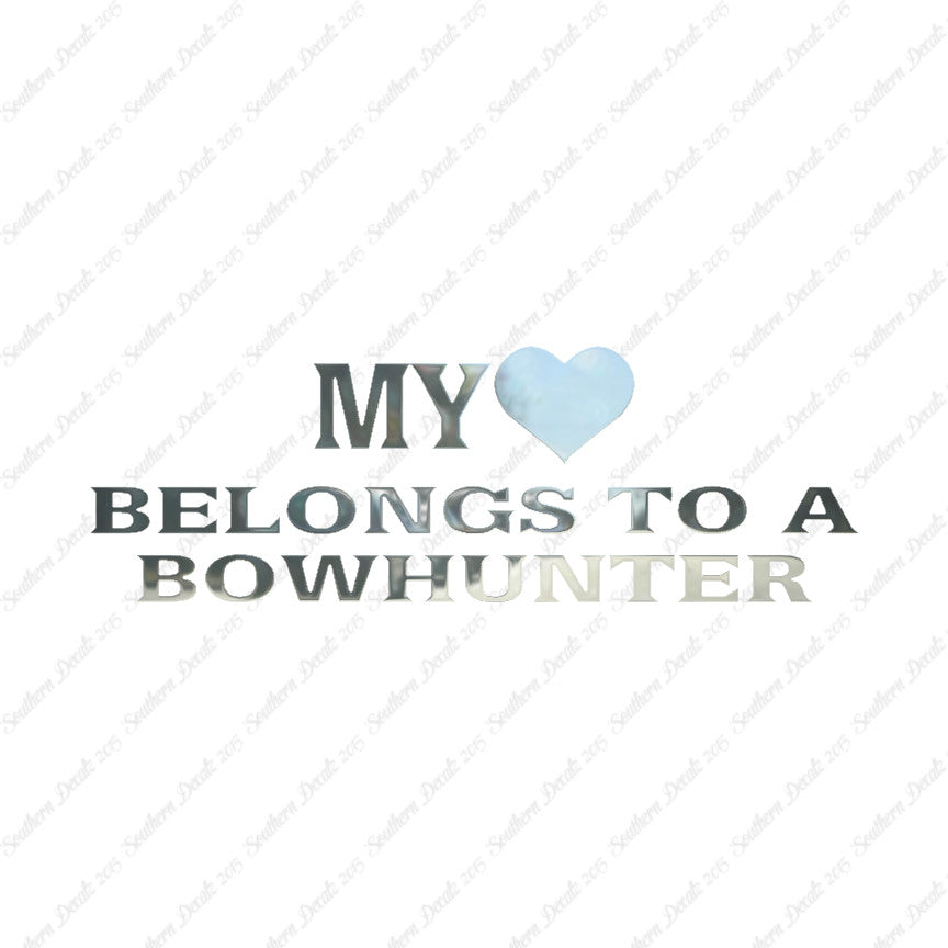 Heart Belongs To Bow Hunter