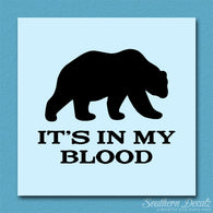 Bear In My Blood Hunting