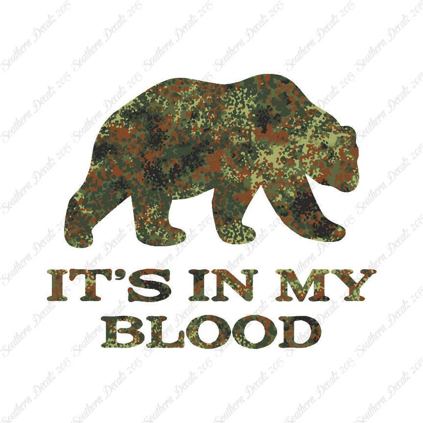 Bear In My Blood Hunting